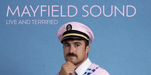 Hauptbild für Mayfield Sound - Live and Terrified