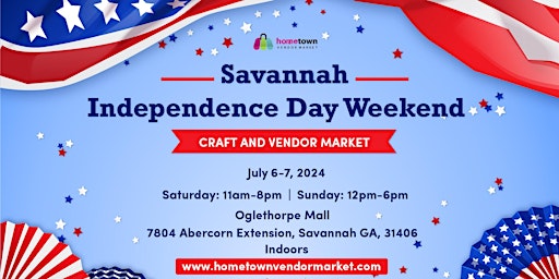 Imagem principal do evento Savannah Independence Day Weekend Craft and Vendor Market