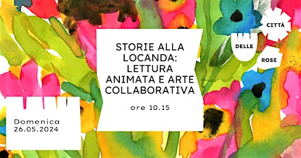 Hauptbild für Storie alla locanda: lettura animata e arte collaborativa