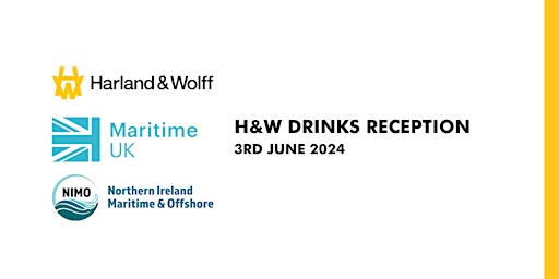Primaire afbeelding van Harland & Wolff & Maritime UK Drinks Reception