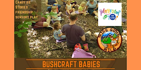 Bushcraft Babies Parent and Toddler Group primary image