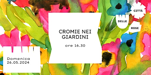 Hauptbild für Cromie nei giardini