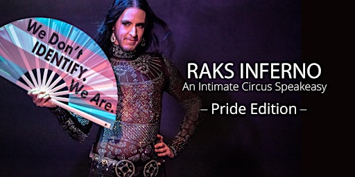 Imagem principal do evento Raks Inferno: Pride Edition