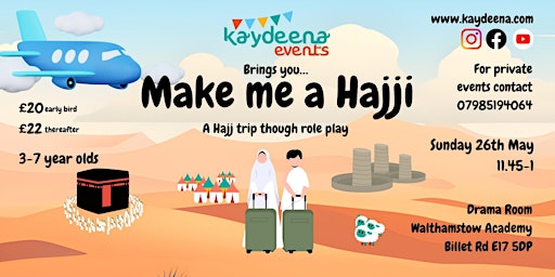 Hauptbild für Make me a Hajji (3-7 yrs)