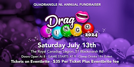 Image principale de Quadrangle NL 3rd Annual Drag Bingo
