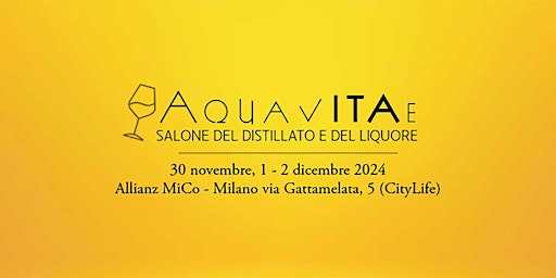 Hauptbild für AQUAVITAE - Salone del distillato e del liquore