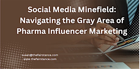 Social Media Minefield: Navigating the Gray Area of Pharma Influencer