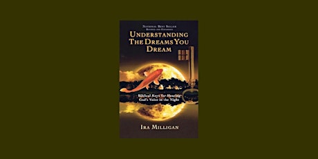 PDF [DOWNLOAD] Understanding the Dreams You Dream Revised and Expanded: Bib