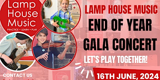 Lamp House Music End of Year Gala Concert!