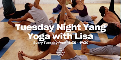 Imagem principal do evento Tuesday Night Yang Yoga w/ Lisa
