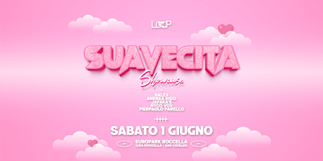 Hauptbild für Suavecita Showcase • 1 Giugno • Europark Roccella