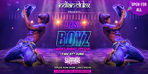 Imagem principal do evento DESI BOYZ - Girls & Hunks Show at Sapphire Nightclub, Auckland