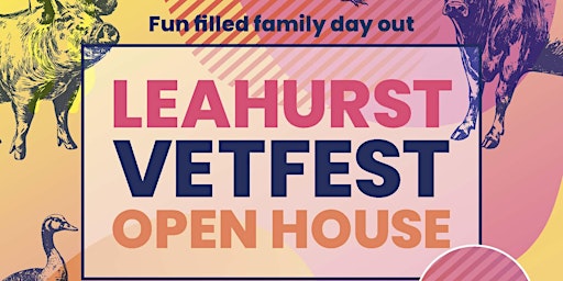 Imagem principal do evento Leahurst VetFest Open House