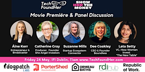 Primaire afbeelding van SHOW HER THE MONEY - Dublin Movie Première and Panel Discussion
