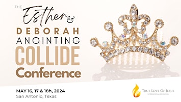 Hauptbild für The Deborah and Esther Anointing Collide · TLJIM Conference · 2024
