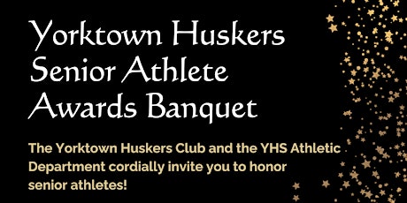 Yorktown Huskers Senior Athlete  Awards Banquet 2024