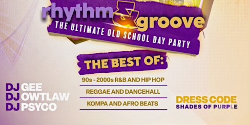 Primaire afbeelding van RHYTHM & GROOVE DAY PARTY