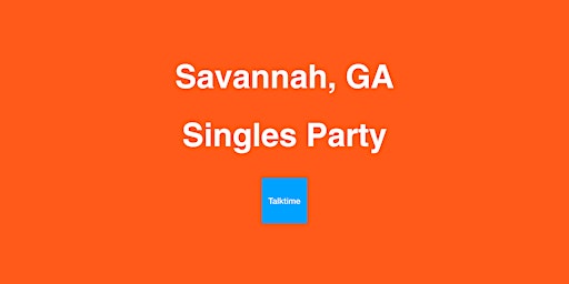 Singles Party - Savannah primary image