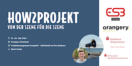 [how2gründen] - how2Projektmanagement (2 tägiger Intensivworkshop)
