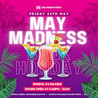 May Madness - Bank Holiday Special  primärbild