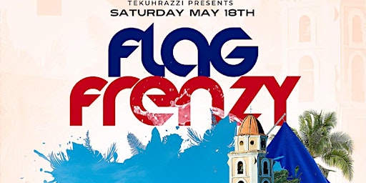 Primaire afbeelding van FLAG FRENZY: THE OFFICIAL HAITIAN FLAG DAY FETE