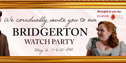 Bridgerton watch party at BLUSH primary image