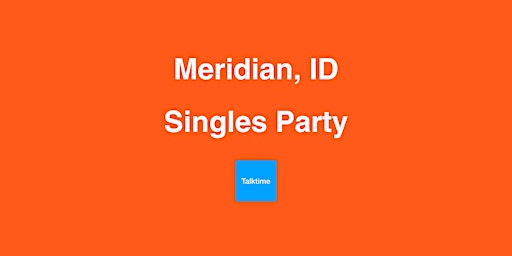 Singles Party - Meridian primary image