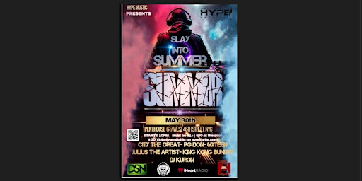 Imagem principal de The Hype Magazine Presents : Slay into Summer with Live Music Performances