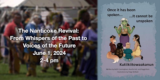 The Nanticoke Revival: From Whispers of the Past to Voices of the Future primary image