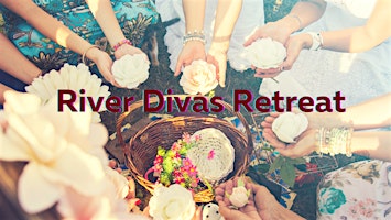 River Divas Retreat primary image