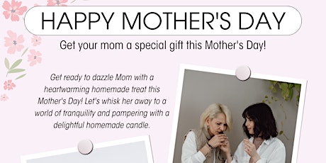 Unleash your creativity and make unique memories on Mothers Day