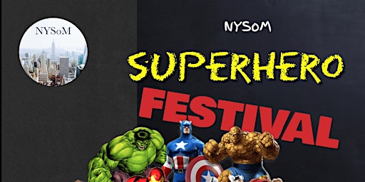 NYSoM SuperHero Festival 2024 primary image