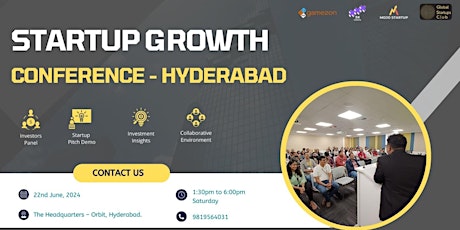 Startups Growth Conference | Hyderabad