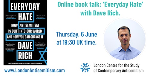Dave Rich talks to David Hirsh about the new edition of Everyday Hate. primary image