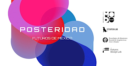 Primaire afbeelding van POSTERIDAD CDMX : Futuros de México