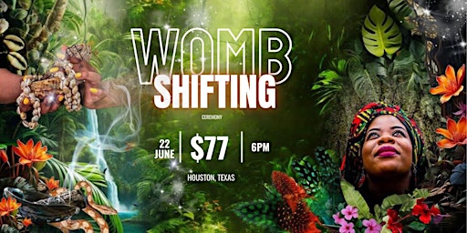 Immagine principale di Womb Shifting Ceremony - Houston 