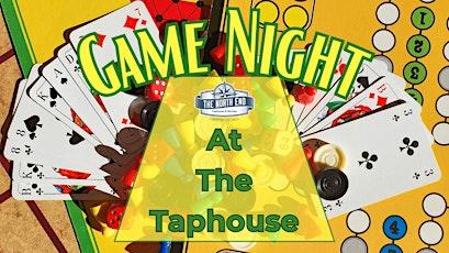 Game Night at The Taphouse!
