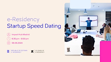 Imagem principal do evento e-Residency Startup Speed Dating in Madrid