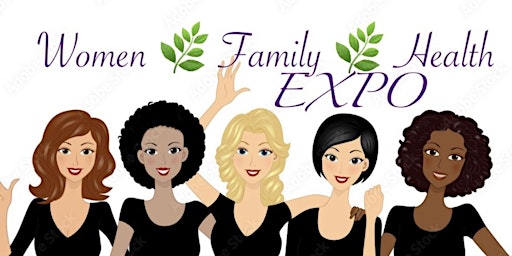 Women, Family & Health Expo primary image
