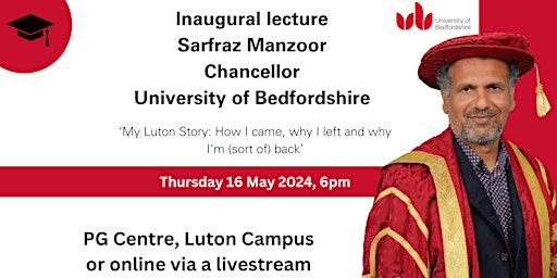 Primaire afbeelding van Inaugural lecture of Sarfraz Manzoor, Chancellor (In person attendance)