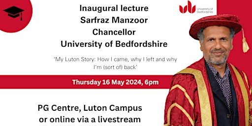 Image principale de Inaugural lecture of Sarfraz Manzoor, Chancellor (Virtual viewing ticket)
