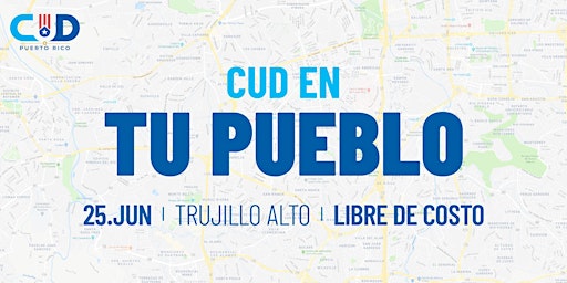 Imagem principal do evento CUD en tu Pueblo Trujillo Alto