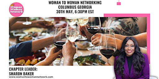 Woman To Woman Networking - Columbus GA primary image