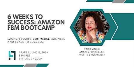 6 Weeks to Success: Amazon FBM Bootcamp