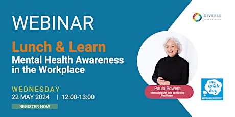 Lunch & Learn | Mental Health Awareness in the Workplace