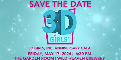 3D Girls, Inc. |12th Anniversary