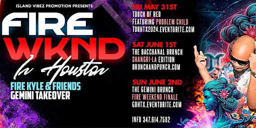 Hauptbild für FIRE WKND - Fire Kyle & Friends Caribbean Gemini Celebration Weekend