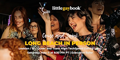 Imagem principal de Long Beach High Tech In Person Lesbian / Bi / Queer and Trans Speed Dating