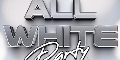 All White Party (Early Bird Special Ends 6/15)