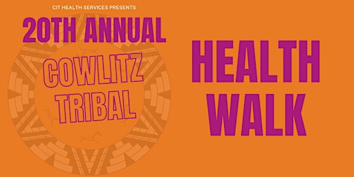 Primaire afbeelding van 20th Annual Cowlitz Tribal Health Walk